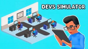 Devs Simulator: IT Tycoon Strategy Game