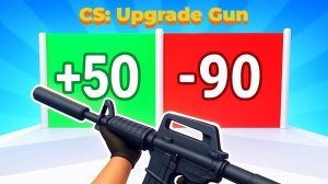 CS: Upgrade Gun - Action Launcher Game