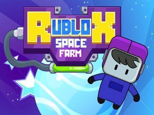Rublox Space Farm Adventure Game