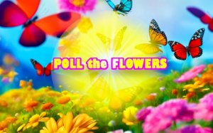 Poll The Flowers - Butterfly Pollination Game