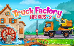 Truck Factory for Kids 2 - Educational Building Game
